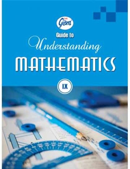 The Gem Guide to Understanding Mathematics - 9